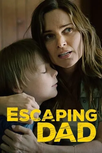 Escaping Dad movie poster - Rated 5.9/10