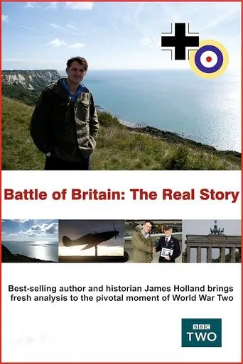 Battle of Britain: The Real Story movie poster - Rated 8/10