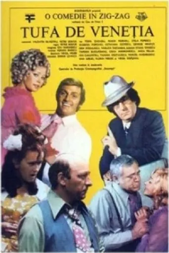 Tufă de Veneția movie poster - Rated 6.3/10