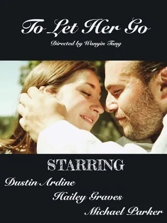 To Let Her Go movie poster - Entertainment content