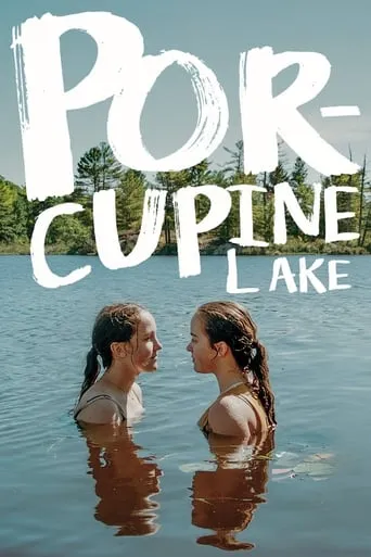 Porcupine Lake movie poster - Rated 5.4/10
