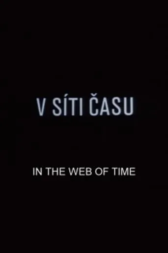 In the Web of Time movie poster - Entertainment content
