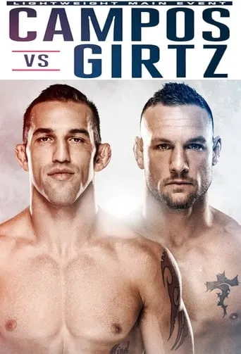 Bellator 181: Girtz vs. Campos 3 movie poster - Rated 6/10