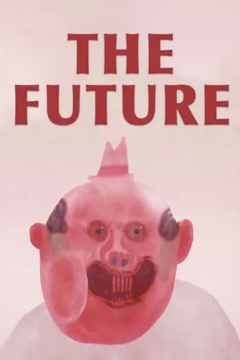 The Future movie poster - Rated 8/10