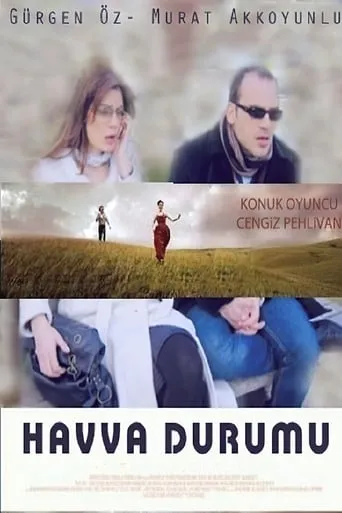 Havva Durumu movie poster - Rated 5.5/10
