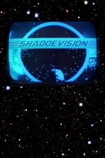 Shadoevision movie poster - Entertainment content