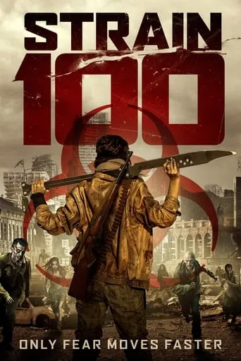 Strain 100 movie poster - Rated 4.2/10