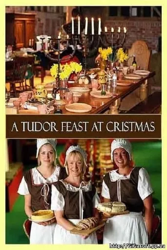 A Tudor Feast at Christmas movie poster - Rated 7.7/10
