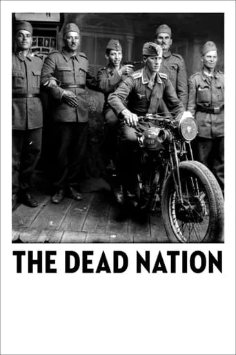 The Dead Nation movie poster - Rated 6.5/10