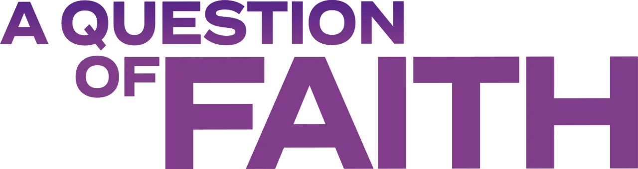 A Question of Faith