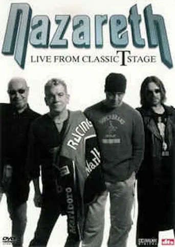 Nazareth: Live from Classic T Stage movie poster - Entertainment content