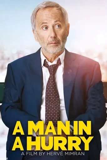 A Man in a Hurry movie poster - Rated 6.494/10