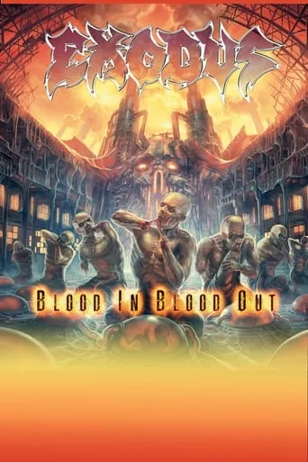 Exodus ‎- Blood Upon the Goat: The Making of Blood In, Blood Out movie poster - Entertainment content
