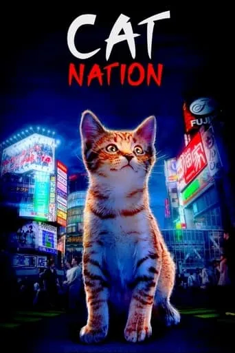 Cat Nation movie poster - Rated 6.7/10
