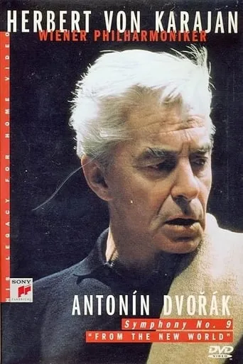 Herbert Von Karajan: Dvorák - Symphony No. 9 movie poster - Entertainment content