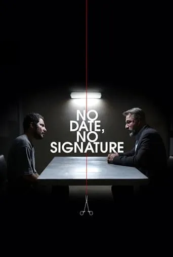 No Date, No Signature movie poster - Rated 6.8/10