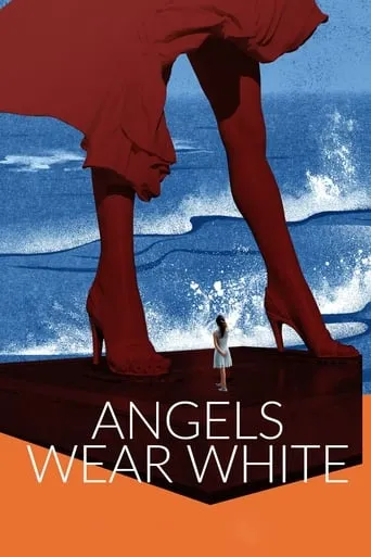 Angels Wear White movie poster - Rated 6.9/10
