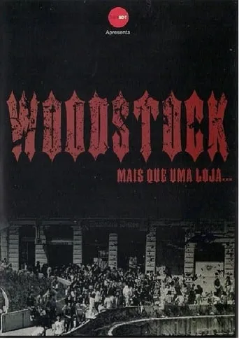 Woodstock - Mais Que Uma Loja movie poster - Rated 7.5/10