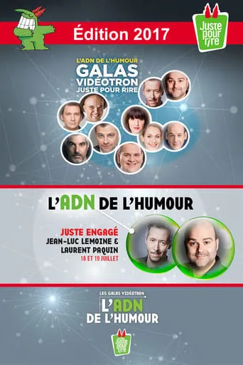 Juste Pour Rire 2017 - Gala Juste Engagé movie poster - Entertainment content