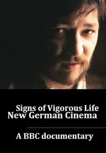 Signs of Vigorous Life: The New German Cinema movie poster - Entertainment content