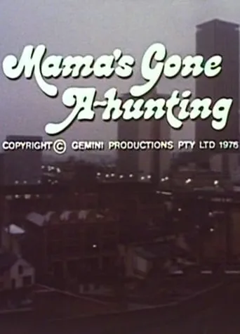 Mama's Gone A-hunting movie poster - Entertainment content