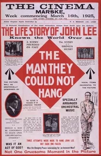 The Life Story of John Lee, or The Man They Could Not Hang movie poster - Rated 4.2/10