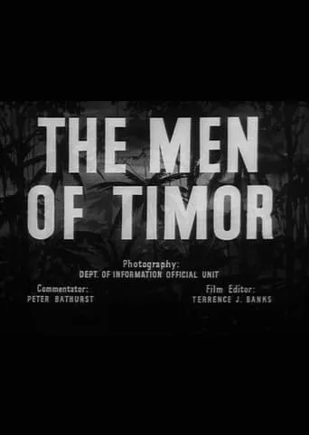 The Men of Timor movie poster - Entertainment content