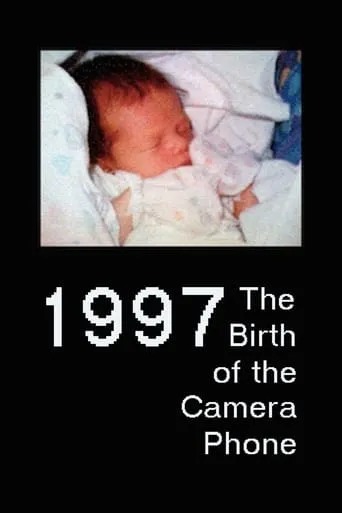 1997: The Birth of the Camera Phone movie poster - Rated 7.5/10