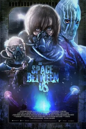 The Space Between Us movie poster - Rated 6.3/10