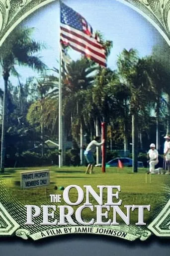 The One Percent movie poster - Rated 5.875/10