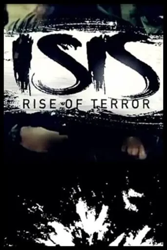 ISIS: Rise of Terror movie poster - Rated 8/10