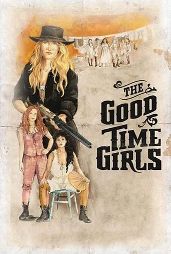 The Good Time Girls movie poster - Rated 7/10