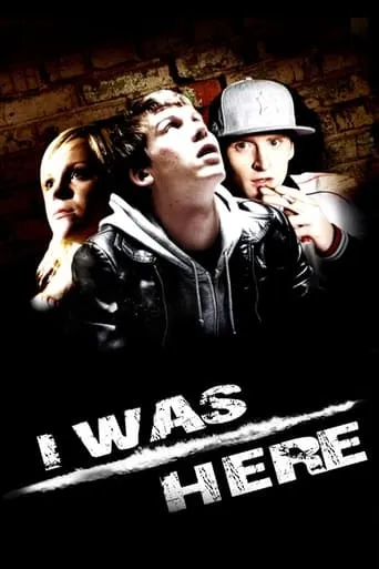 I Was Here movie poster - Rated 6/10