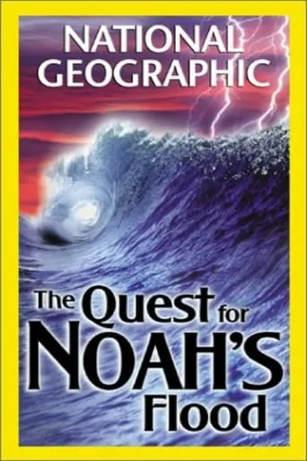 The Quest for Noah's Flood movie poster - Entertainment content