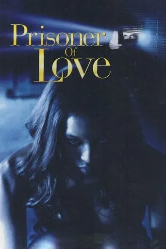 Prisoner of Love movie poster - Rated 4/10