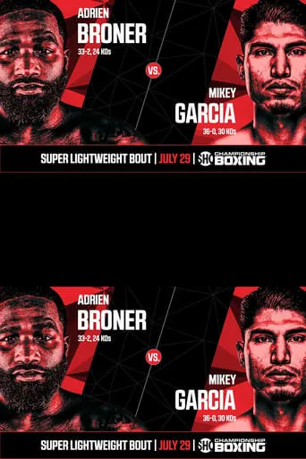 Adrien Broner vs. Mikey Garcia movie poster - Rated 2/10