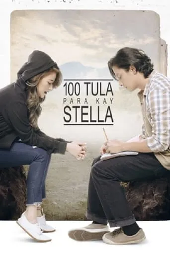 100 Tula Para Kay Stella movie poster - Rated 7.1/10