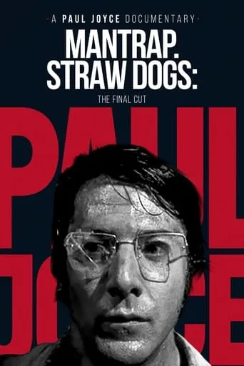 Mantrap – Straw Dogs: The Final Cut movie poster - Rated 7/10