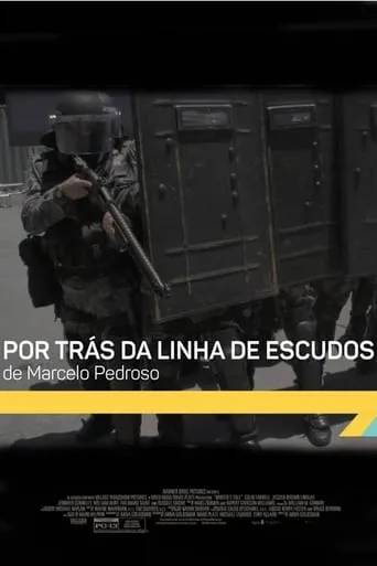 Por trás da linha de escudos movie poster - Entertainment content