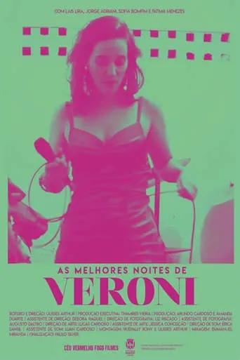 As Melhores Noites de Veroni movie poster - Entertainment content