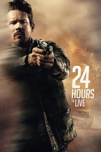 24 Hours to Live movie poster - Rated 5.941/10