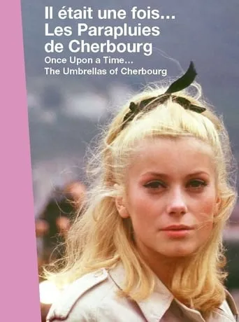 Once Upon a Time... The Umbrellas of Cherbourg movie poster - Rated 8/10