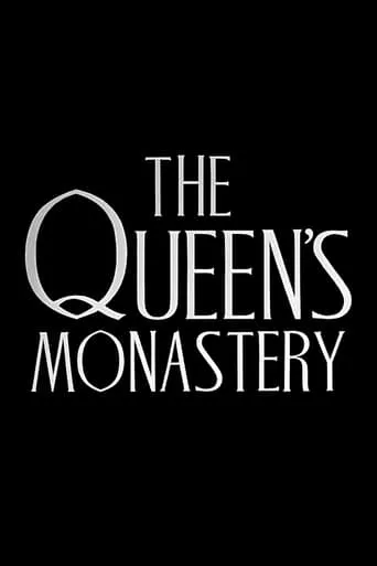 The Queen's Monastery movie poster - Rated 4/10