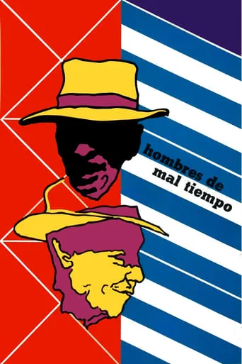 Hombres de Mal Tiempo movie poster - Entertainment content