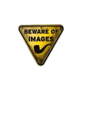 Beware of Images movie poster - Rated 9/10