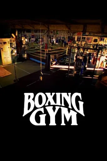 Boxing Gym movie poster - Rated 6.6/10