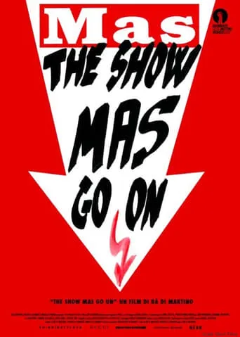 The show MAS go on movie poster - Entertainment content
