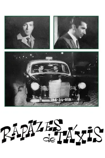 Rapazes de Táxis movie poster - Entertainment content