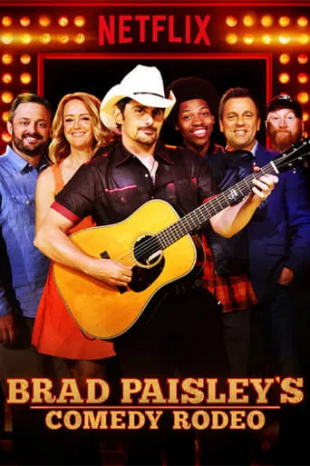 Brad Paisley's Comedy Rodeo movie poster - Rated 5.6/10