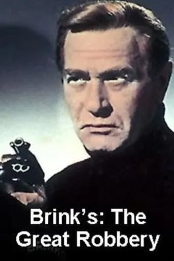 Brinks: The Great Robbery movie poster - Entertainment content